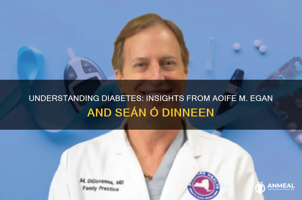 what is diabetes aoife m egan se an f dinneen