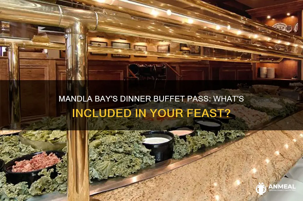 what is dinner buffet pass at mandla bay include