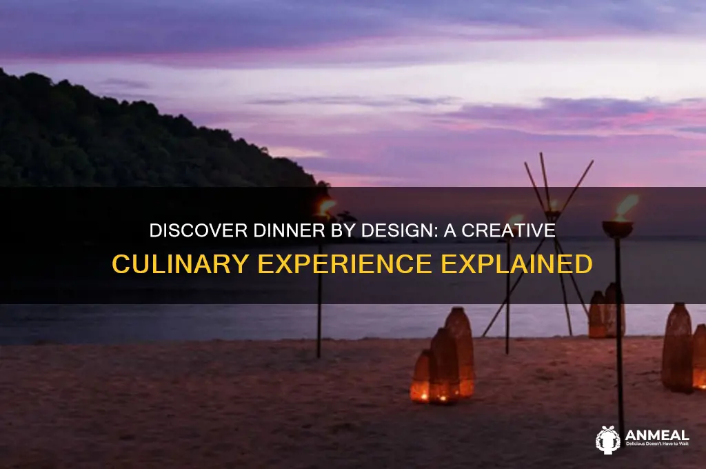 what is dinner by design