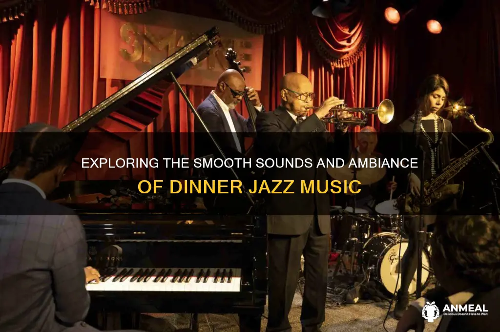 what is dinner jazz