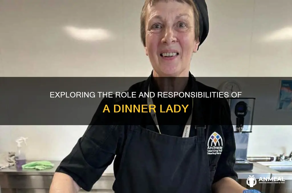 what is dinner lady job