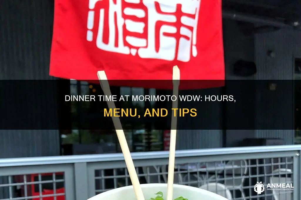 what is dinner time at morimoto wdw