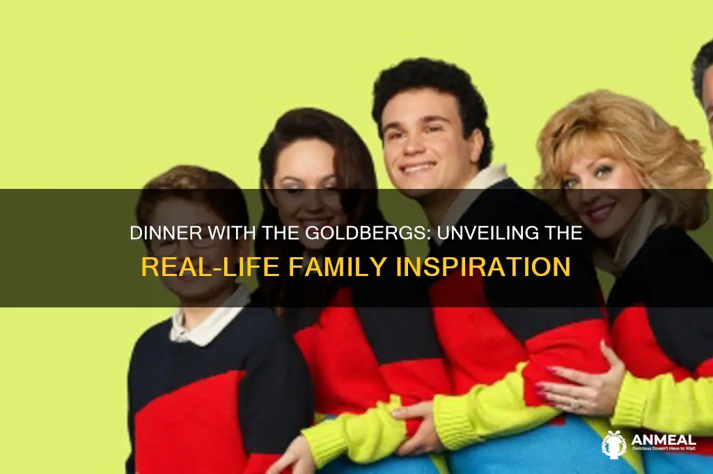 what is dinner with the goldbergs based on