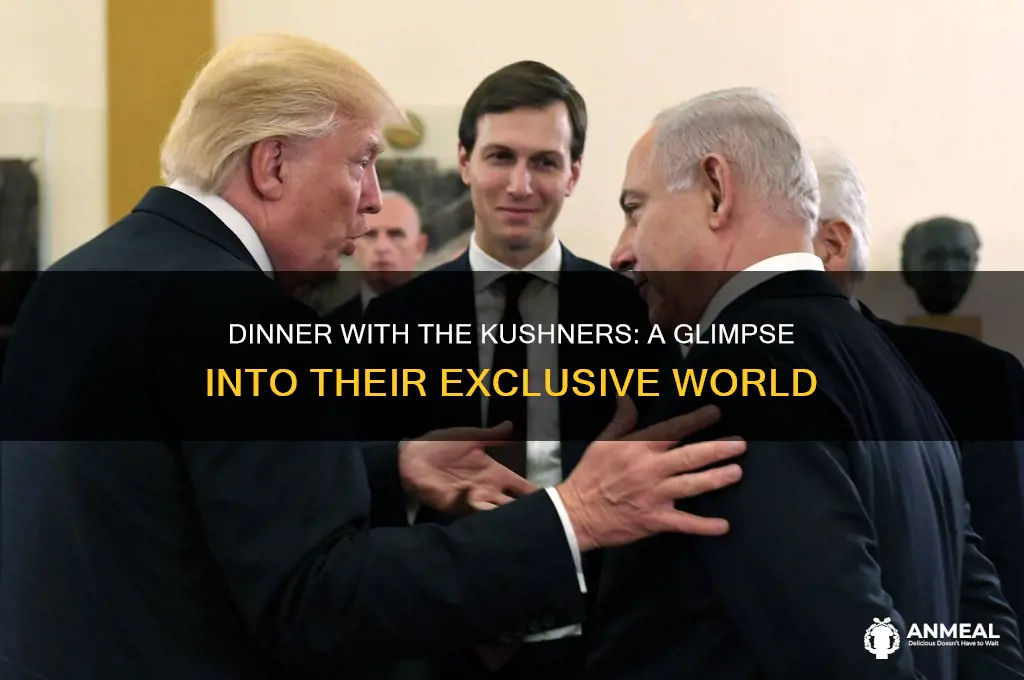 what is dinner with the kushners