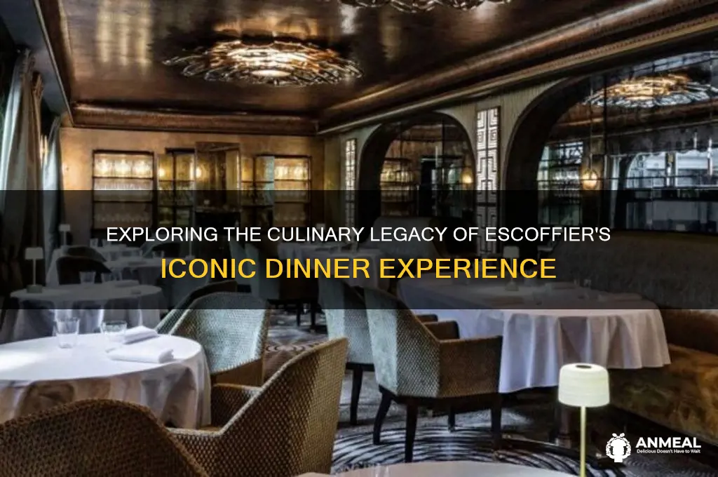 what is escoffier dinner
