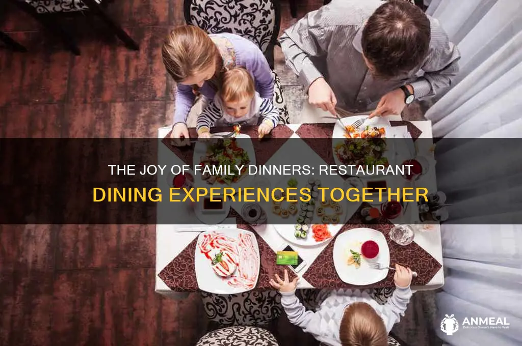 what is family dinner at a restaurant