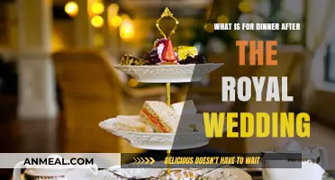 Royal Wedding Feast: What’s on the Menu for Dinner?