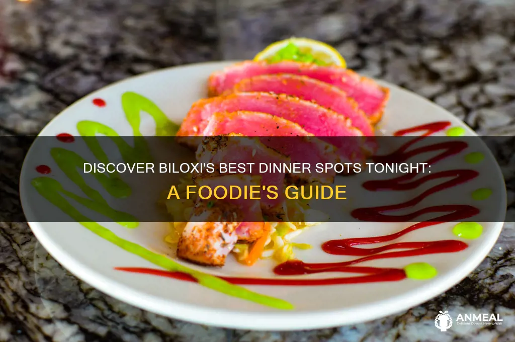 what is for dinner in biloxi tonight