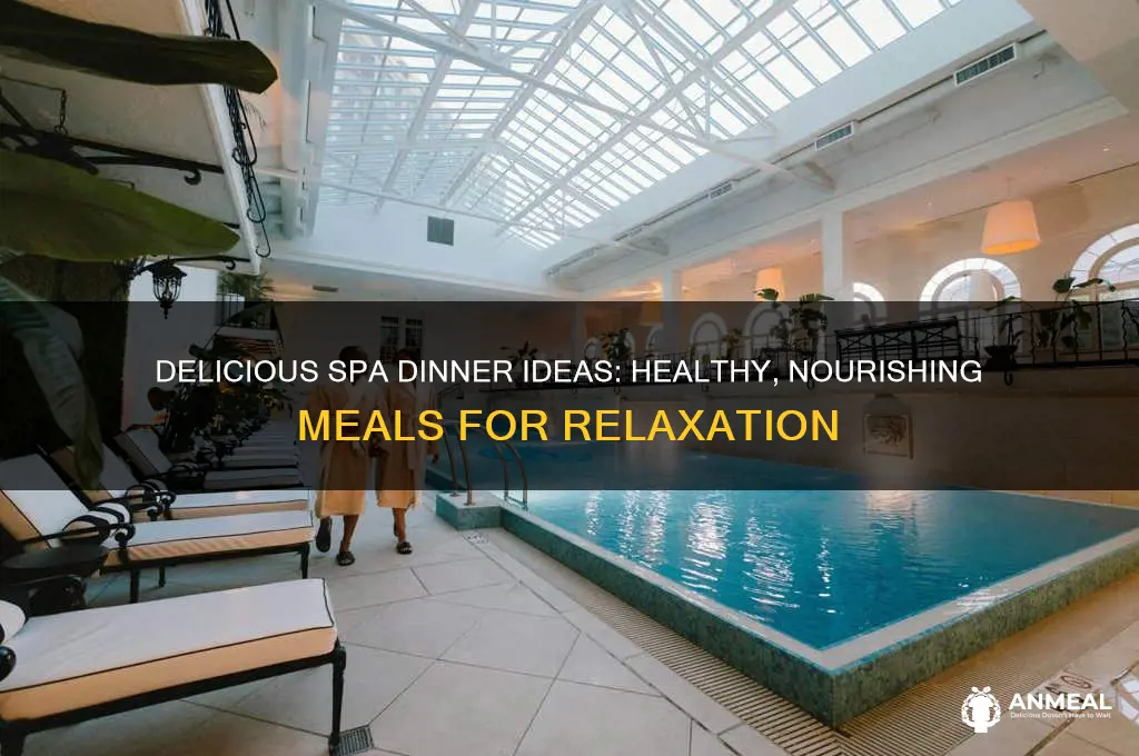 what is for dinner in spa