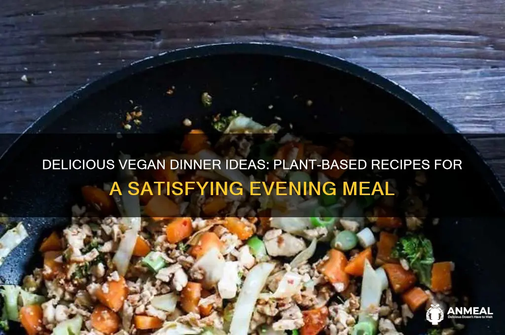 what is for vegan dinner