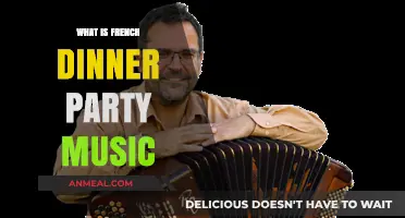 Elegant French Dinner Party Music: Setting the Perfect Ambiance