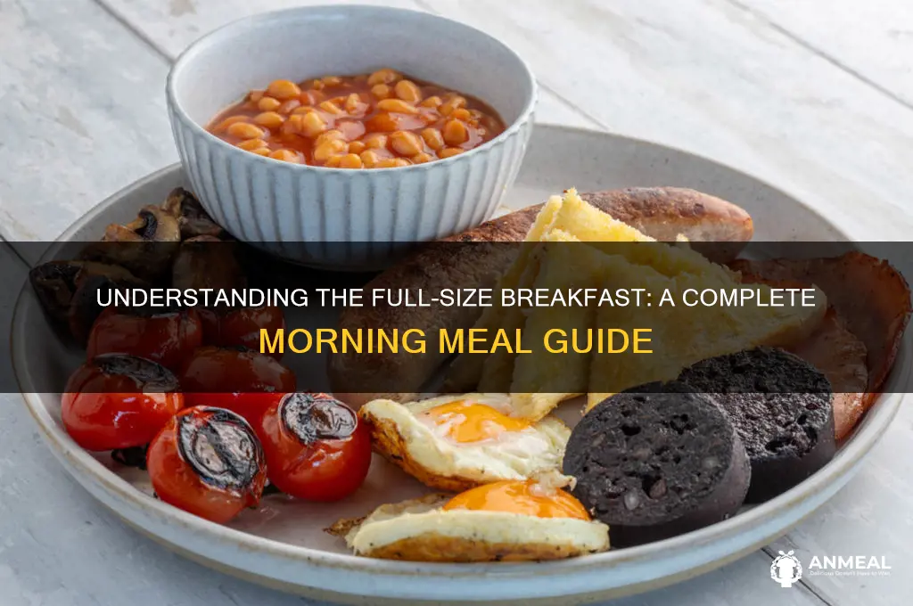what is full size breakfast