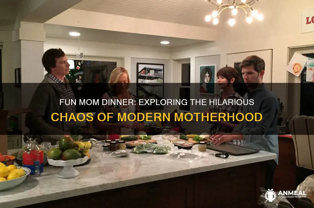what is fun mom dinner about