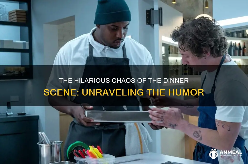 what is funny about the dinner scene