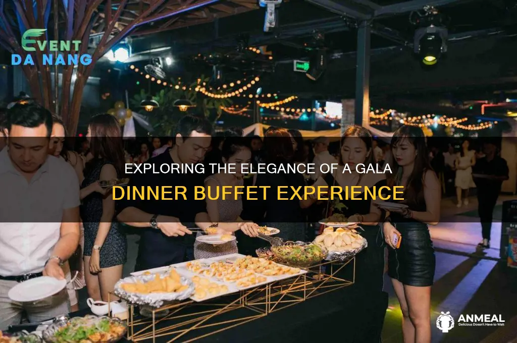 what is gala dinner buffet