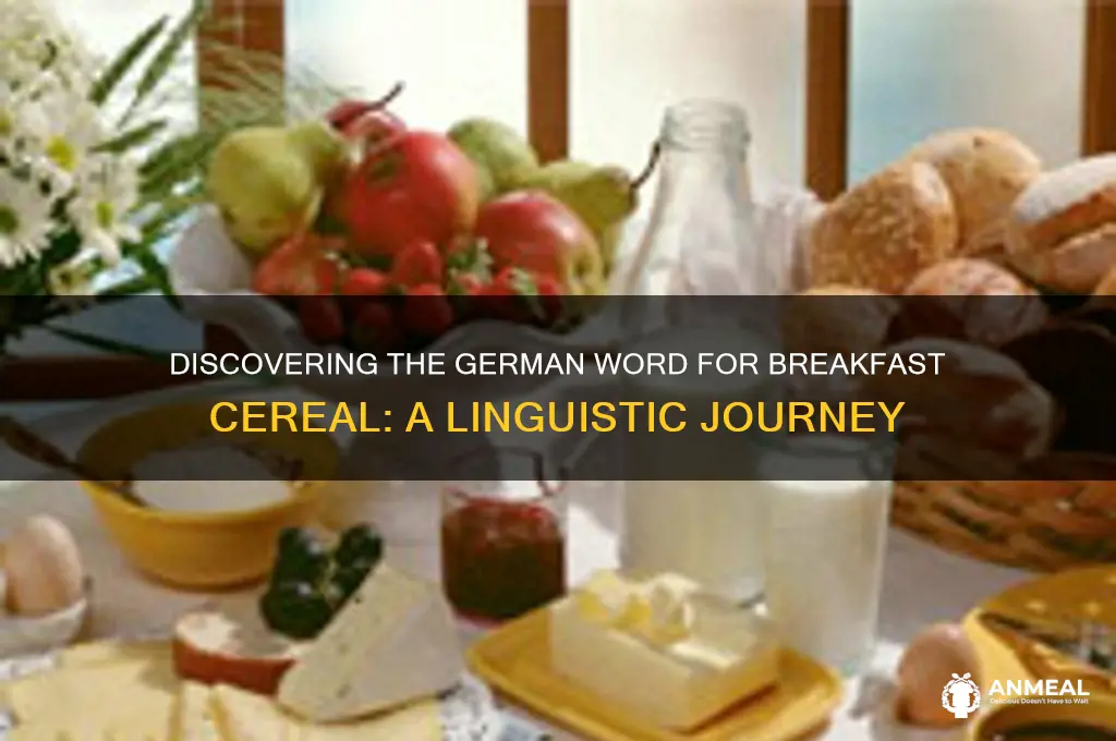 what is german for breakfast cereal