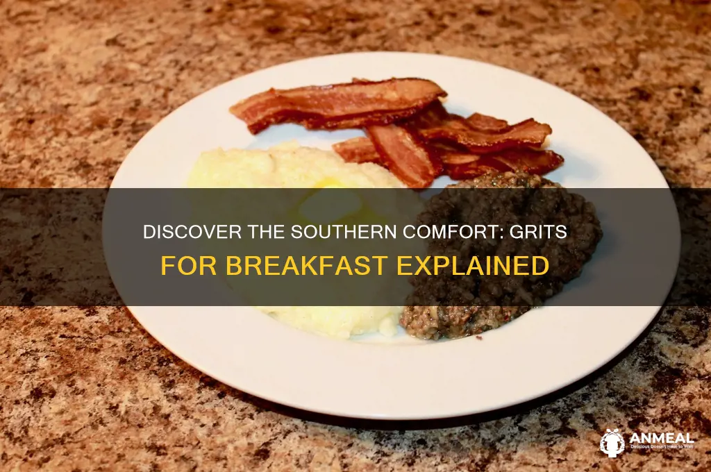 what is grits for breakfast
