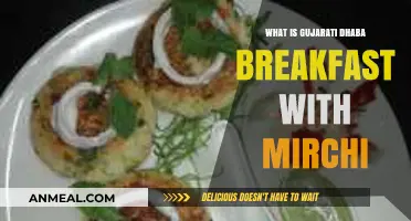 Spicy Gujarati Dhaba Breakfast: Mirchi-Infused Morning Delights Explored