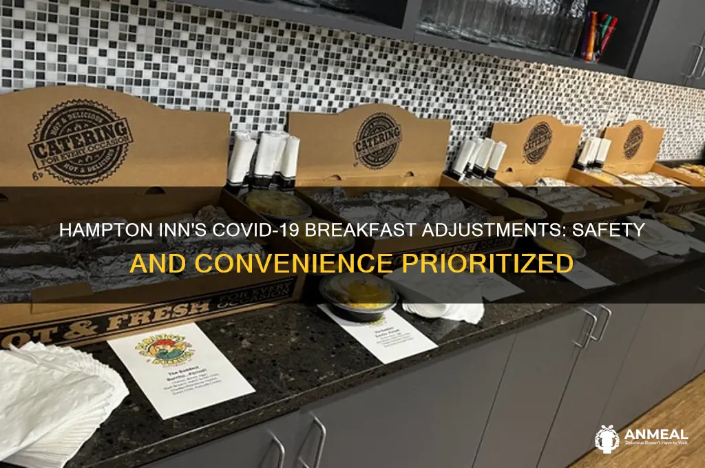 what is hampton inn doing for breakfast during covid