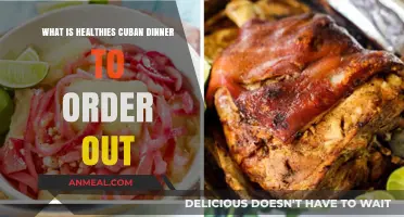 Discover the Healthiest Cuban Dinner Options for Takeout Tonight
