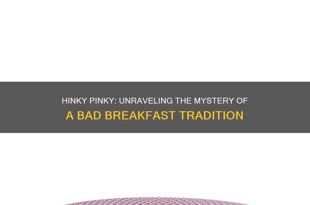 what is hinky pinky for bad breakfast