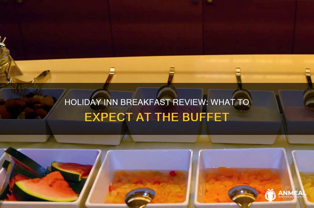 what is holiday inn breakfast like