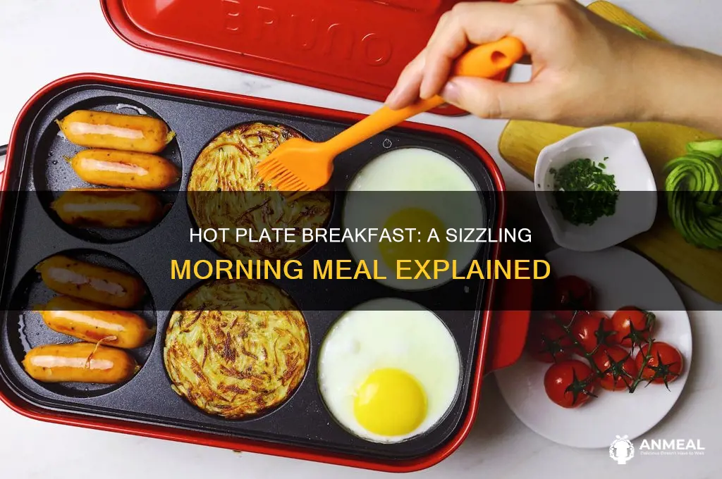 what is hot plate breakfast
