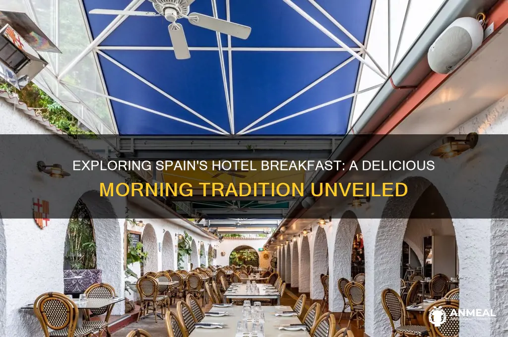 what is hotel breakfast in spain