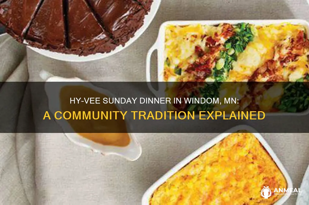 what is hy v sunday dinner in windom mn