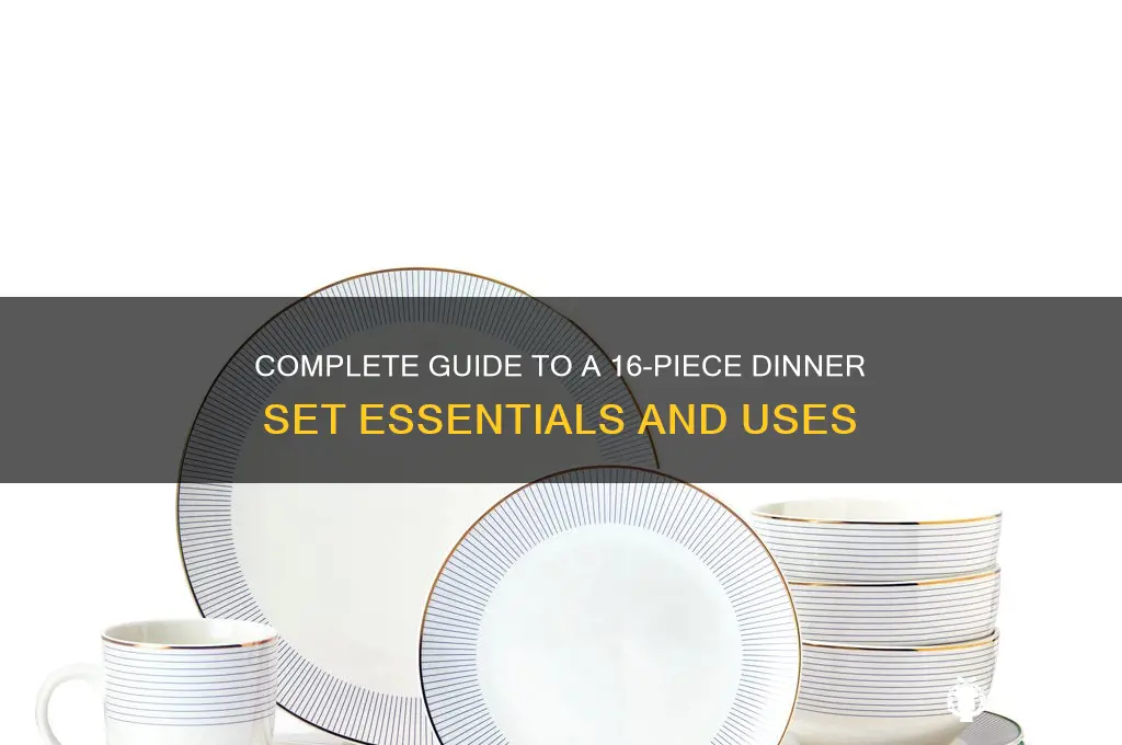 what is in a 16 piece dinner set