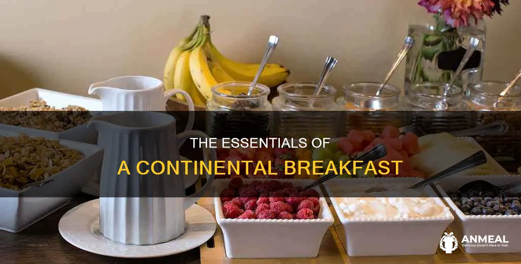 what is in a continental breakfast