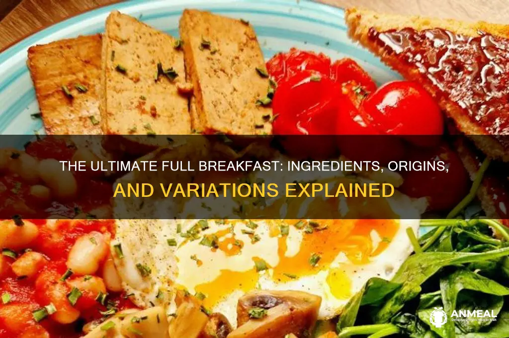 what is in a full breakfast