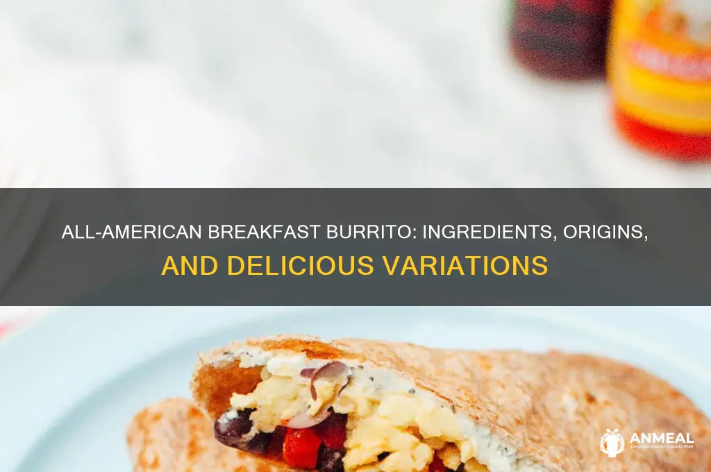 what is in an all american breakfast burrito
