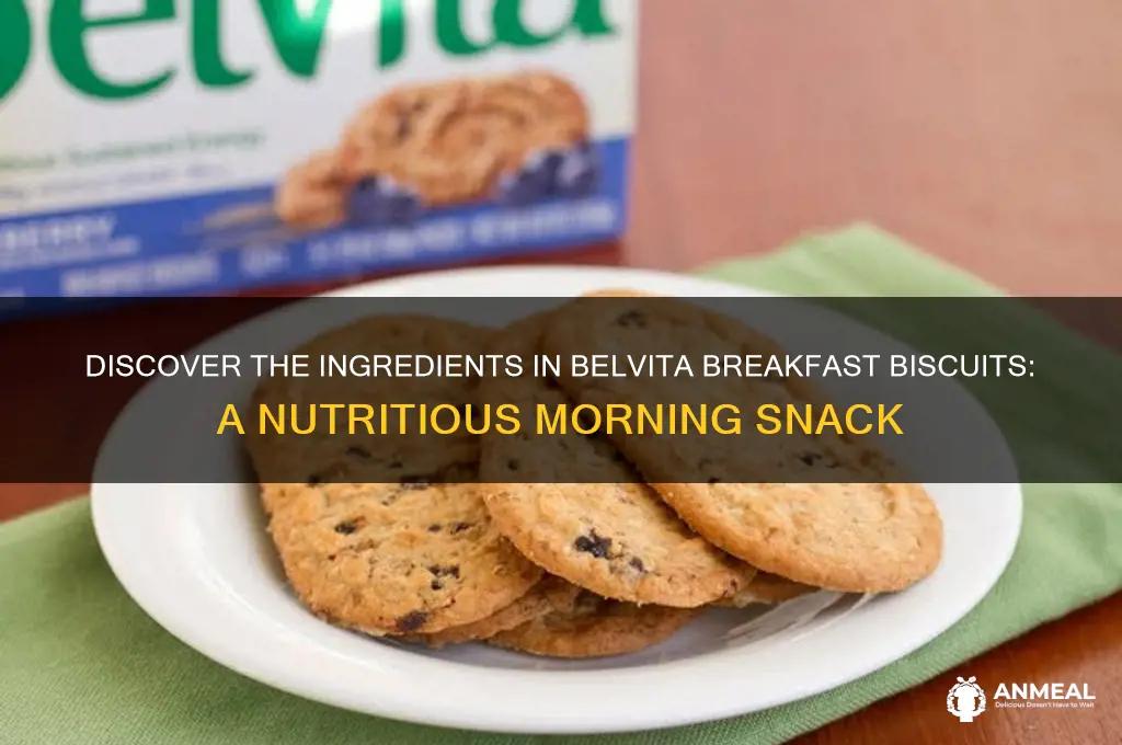 what is in belvita breakfast biscuits