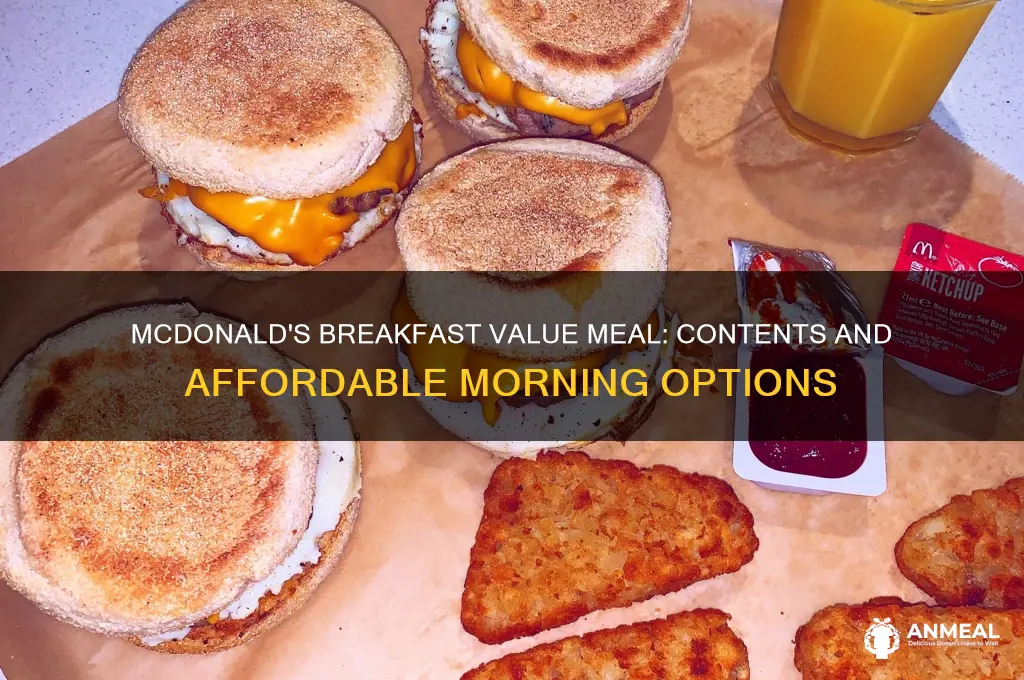 what is include in mcdonlds breakfast value meal