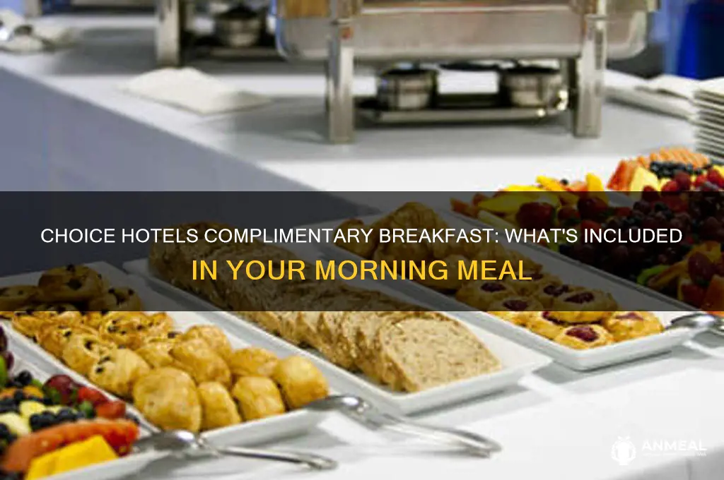 what is included in the choice hotels complimentary breakfast