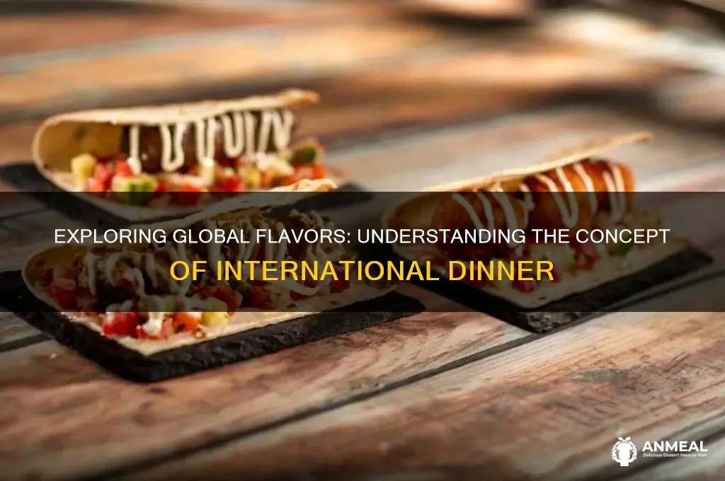 what is international dinner