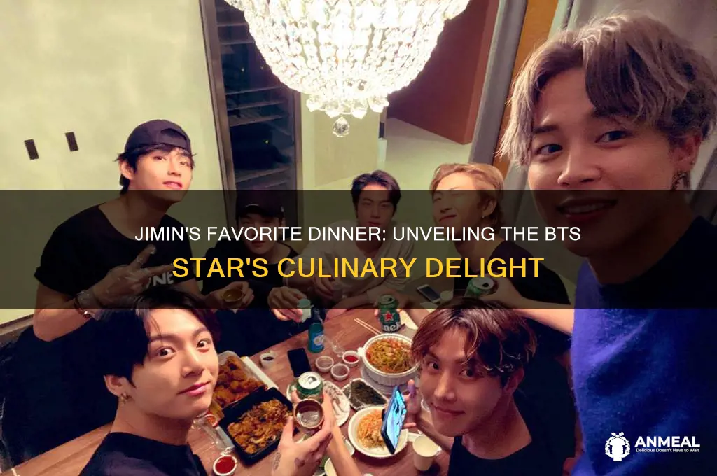 what is jimin favorite dinner
