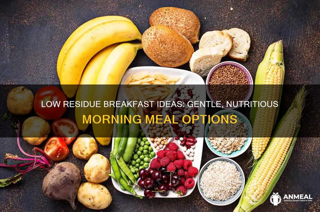 what is low residue breakfast