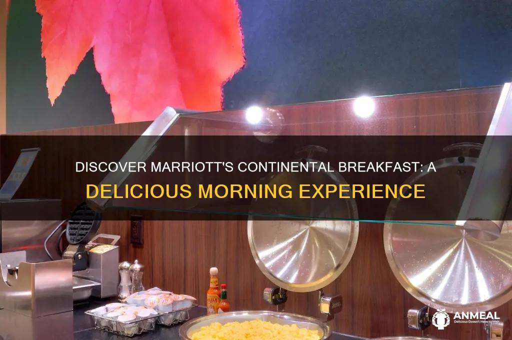 what is marriott continental breakfast