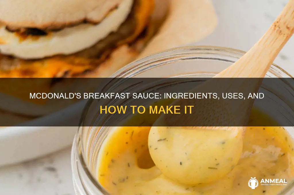 what is mcdonadls breakfast sauce