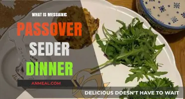 Understanding the Messianic Passover Seder Dinner: Traditions and Significance
