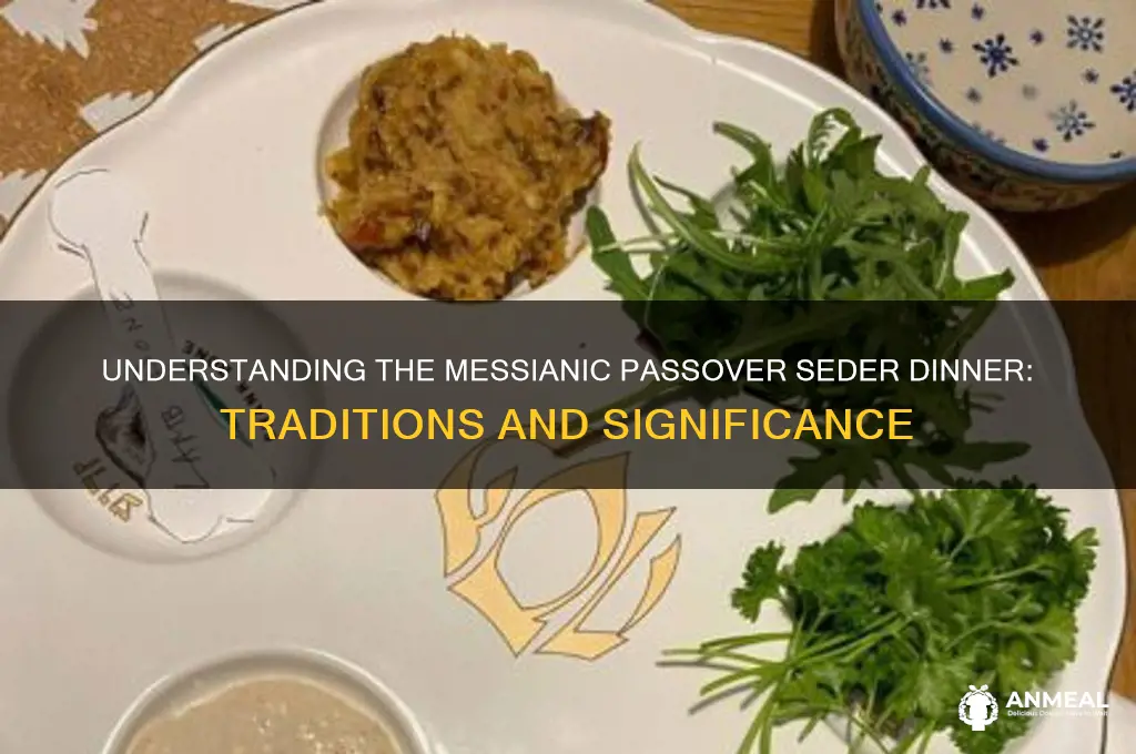 what is messianic passover seder dinner