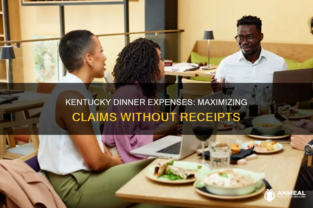 what is most expenses without a receipt for dinner kentucky