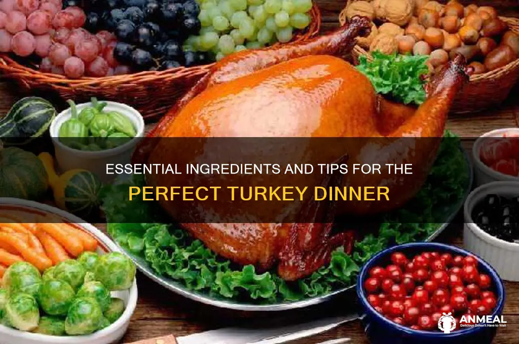 what is needed for a turkey dinner