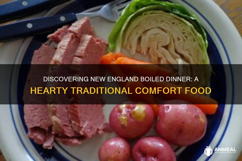what is new england boiled dinner