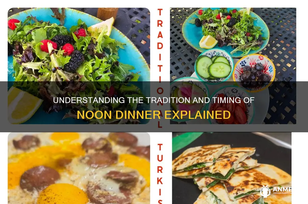 what is noon dinner