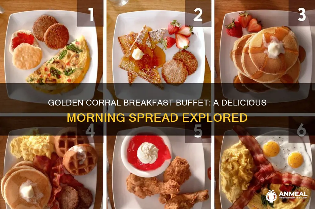 what is on golden corral breakfast buffet