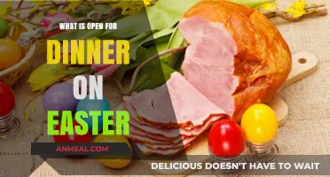 Easter Dinner Options: Restaurants and Eateries Open on Easter Sunday