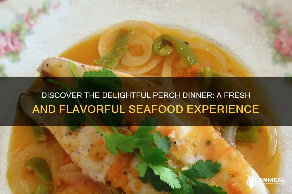 what is perch dinner